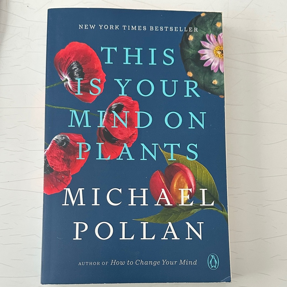 This Is Your Mind on Plants Book